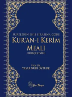 Surelerin İniş Sırasına Göre Kur'an-ı Kerim Meali (Türkçe Çeviri)