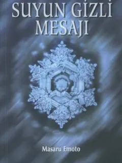 Suyun Gizli Mesajı