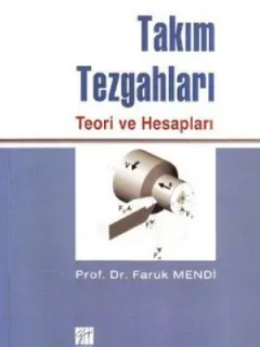 Takım Tezgahları Teori ve Hesapları