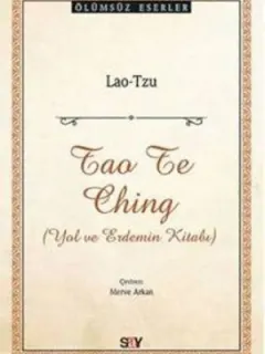 Tao Te Ching Yol ve Erdemin Kitabı