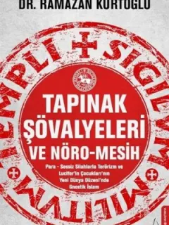 Tapınak Şövalyeleri Ve Nöro-Mesih