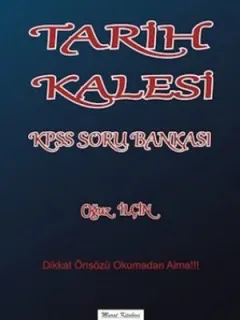 Tarih Kalesi KPSS Soru Bankası