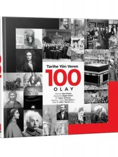Tarihe Yön Veren 100 Olay