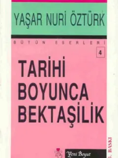 Tarihi Boyunca Bektaşilik