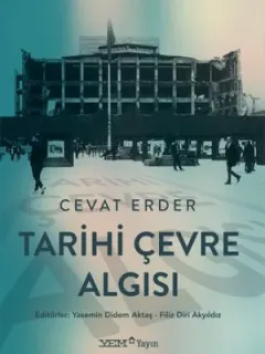 Tarihi Çevre Algısı