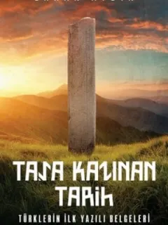 Taşa Kazınan Tarih