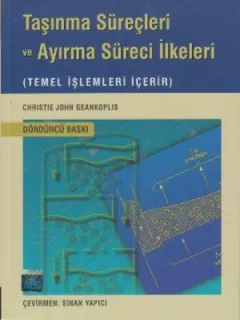 Taşınma Süreçleri ve Ayırma Süreci İlkeleri