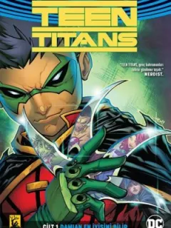 Teen Titans Cilt 1-Damian En İyisini Bilir