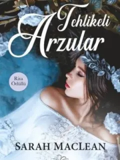 Tehlikeli Arzular
