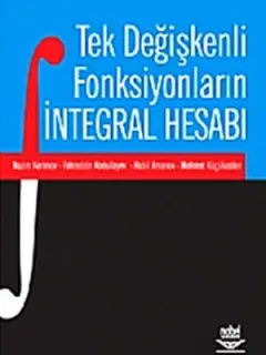 Tek Değişkenli Fonksiyonların İntegral Hesabı