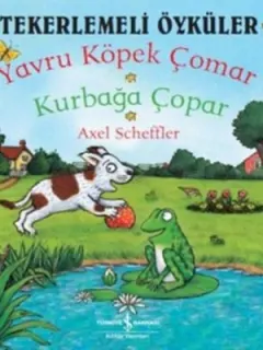 Tekerlemeli Öyküler - Yavru Köpek Çomar Kurbağa Çopar