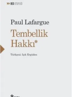 Tembellik Hakkı
