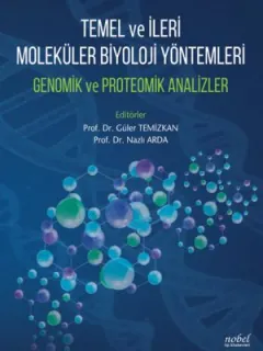 Temel ve İleri Moleküler Biyoloji Yöntemleri-Genomik ve Proteomik Analizler