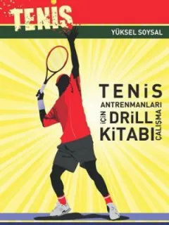 Tenis Antrenmanları İçin Drill Çalışma Kitabı