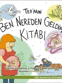 Teo'nun "Ben Nereden Geldim?" Kitabı