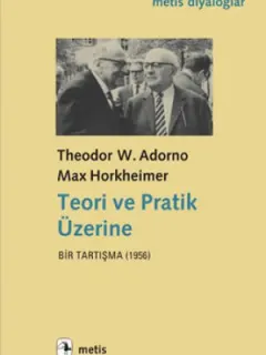 Teori ve Pratik Üzerine