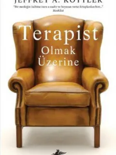 Terapist Olmak Üzerine
