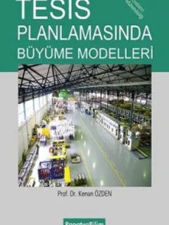 Tesis Planlamasında Büyüme Modelleri