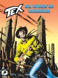 Tex Yeni Seri 26 - Oil Springs'te Cehennem - Yağlı İp