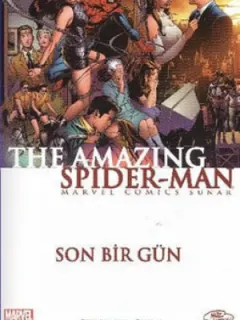 The Amazing Spider-Man Sayı 6 - Son Bir Gün