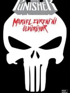 The Punisher - Marvel Evreni'ni Öldürüyor