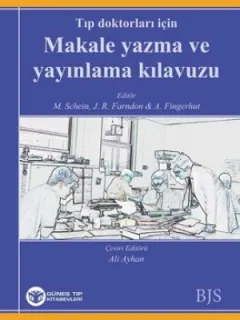 Tıp Doktorları İçin Makale Yazma ve Yayınlama Kılavuzu