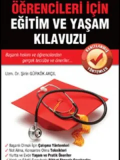 Tıp Fakültesi Öğrencileri İçin Eğitim ve Yaşam Kılavuzu