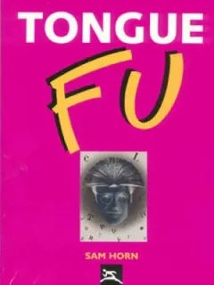 Tongue Fu - Sözlü Dövüş Sanatı