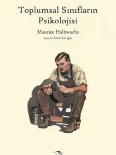 Toplumsal Sınıfların Psikolojisi
