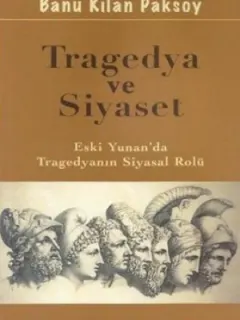 Tragedya ve Siyaset