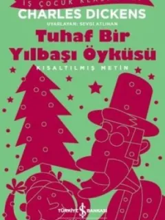 Tuhaf Bir Yılbaşı Öyküsü-Kısaltılmış Metin