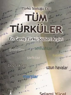 Tüm Türküler - Türkü Sözlüğü Ekli