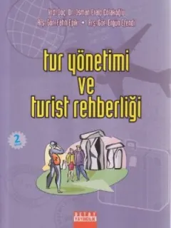 Tur Yönetimi ve Turist Rehberliği