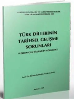 Türk Dillerinin Tarihsel Gelişme Sorunları