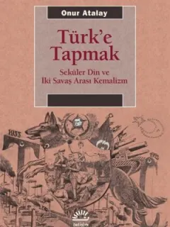 Türk'e Tapmak