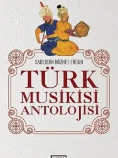 Türk Musikisi Antolojisi