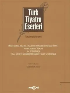 Türk Tiyatro Eserleri 1-Tanzimat Dönemi