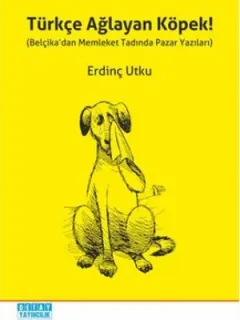 Türkçe Ağlayan Köpek