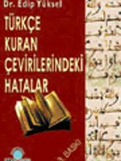 Türkçe Kuran Çevirilerindeki Hatalar