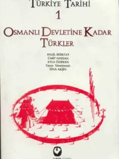 Türkiye Tarihi 1 - Osmanlı Devletine Kadar Türkler