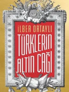 Türklerin Altın Çağı