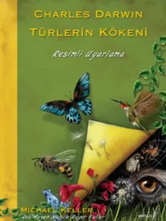 Türlerin Kökeni - Renkli Resimli Uyarlama