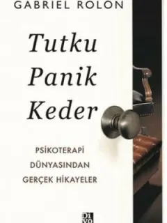Tutku Panik Keder