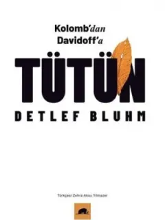 Tütün-Kolomb’dan Davidoff’a