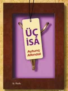 Üç İsa