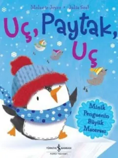 Uç, Paytak, Uç-Minik Penguenin Büyük Macerası