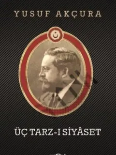 Üç Tarz-ı Siyaset