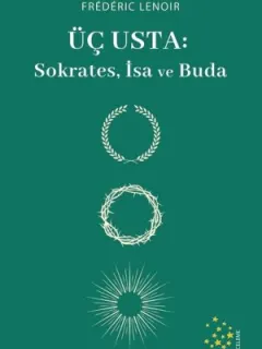 Üç Usta: Sokrates İsa ve Buda