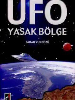 Ufo Yasak Bölge