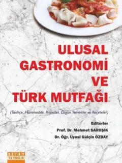 Ulusal Gastronomi ve Türk Mutfağı